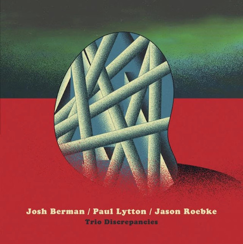 JOSH BERMAN / ジシュ・バーマン / Trio Discrepancies (LP)