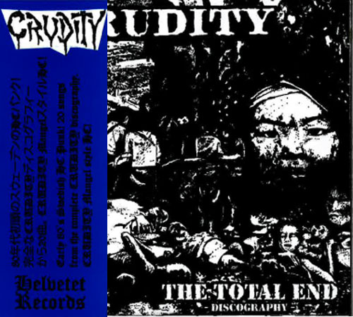 CRUDITY / クルーディティー / TOTAL END DISCOGRAPHY