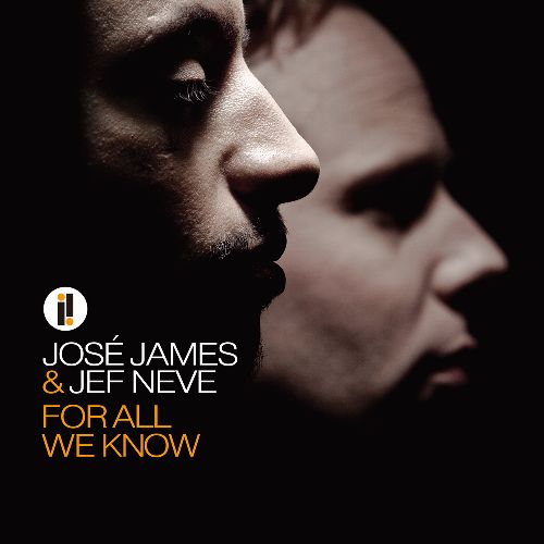 JOSE JAMES / ホセ・ジェイムズ / For All We Know (LP/180g)