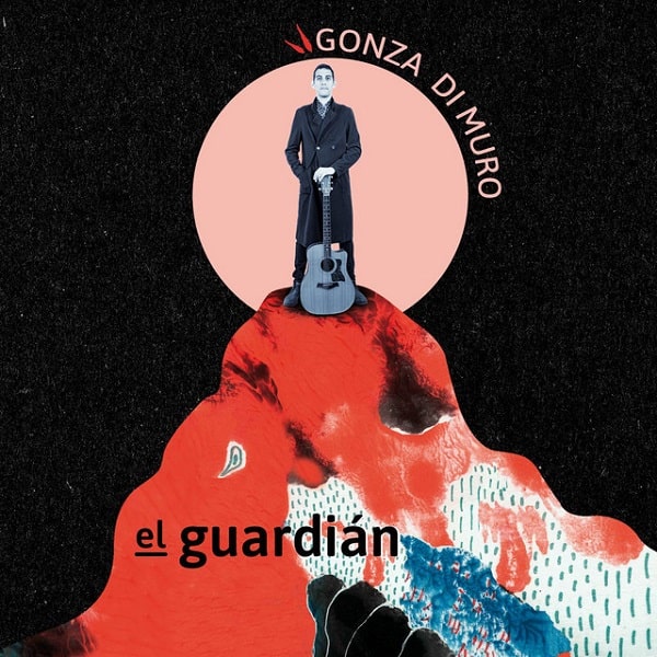 GONZA DI MURO / ゴンサ・ディ・ムロ / EL GUARDIAN