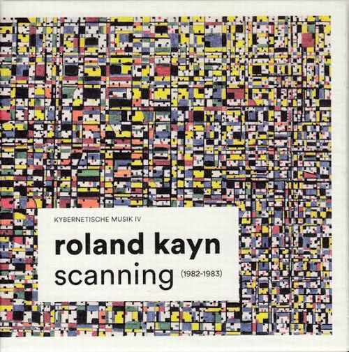 ROLAND KAYN / ローランド・カイン / SCANNING (10CD BOX)