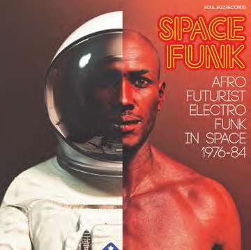 V.A. (SPACE FUNK) / SPACE FUNK - AFRO FUTURIST ELECTRO FUNK IN SPACE 1976-84