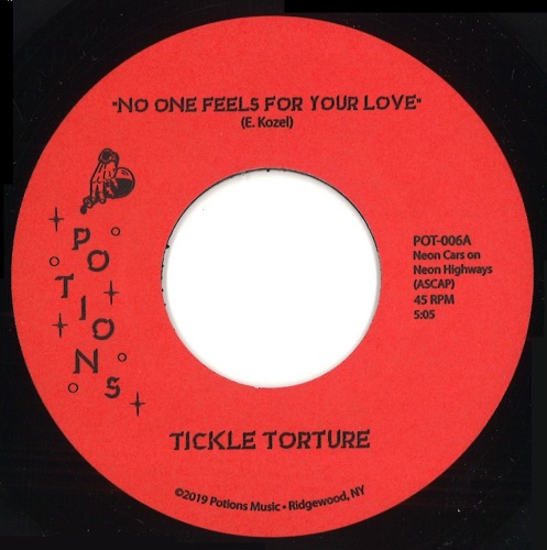 TICKLE TORTURE / NO ONE FEELS FOR YOUR LOVE / PSYCHIC PLAYMATE (7")