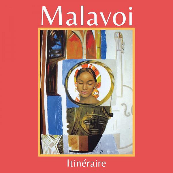 MALAVOI / マラヴォワ / ITINERAIRE