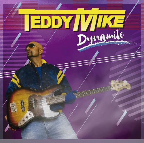 TEDDY MIKE / テディー・マイク / DYNAMITE(LP)