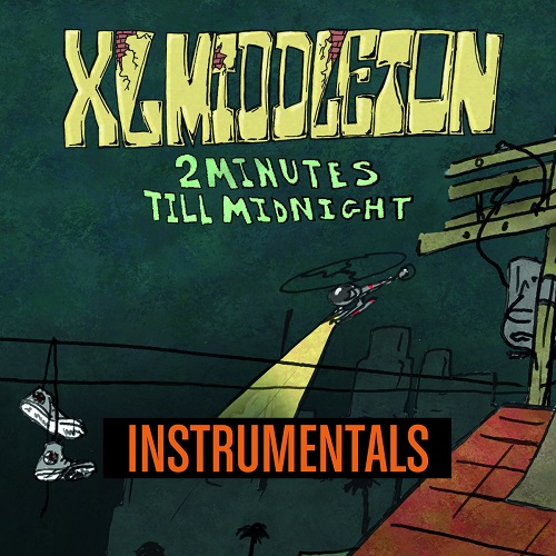 XL MIDDLETON / 2 MINUTES TILL MIDNIGHT INSTRUMENTALS(LP)