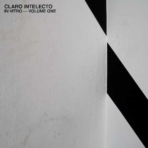 CLARO INTELECTO / IN VITRO - VOLUME ONE