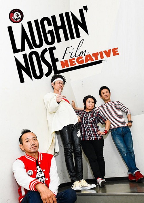 LAUGHIN' NOSE / ラフィンノーズ / Film NEGATIVE