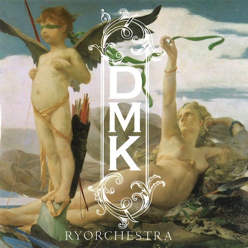 RYOCHESTRA / リョーケストラ / DMK