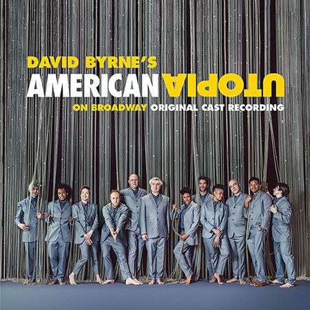 DAVID BYRNE / デヴィッド・バーン / AMERICAN UTOPIA ON BROADWAY (ORIGINAL CAST RECORDING LIVE) (2CD)