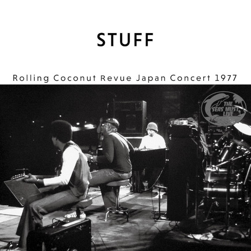 STUFF / スタッフ / ROLLING COCONUT REVUE JAPAN CONCERT