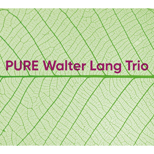 WALTER LANG / ウォルター・ラング / ピュア
