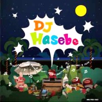 DJ HASEBE aka OLD NICK / DJハセベ aka オールドニック / LASTY VACATION