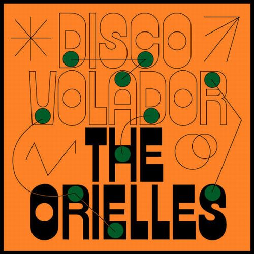 ORIELLES / ジ・オリエルズ / DISCO VOLADOR(LP/COLOURED VINYL)