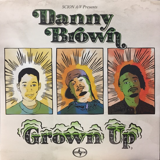 DANNY BROWN / GROWN UP