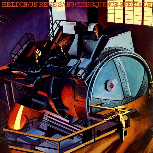 HELDON / エルドン / UN REVE SANS CONSEQUENCE SPECIALE - 2020 REMASTER/180g LIMITED VINYL