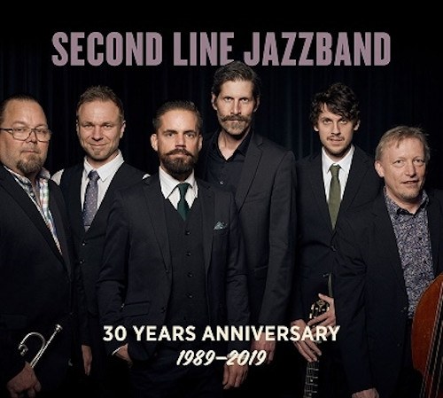 SECOND LINE JAZZBAND / 30 Years Anniversary