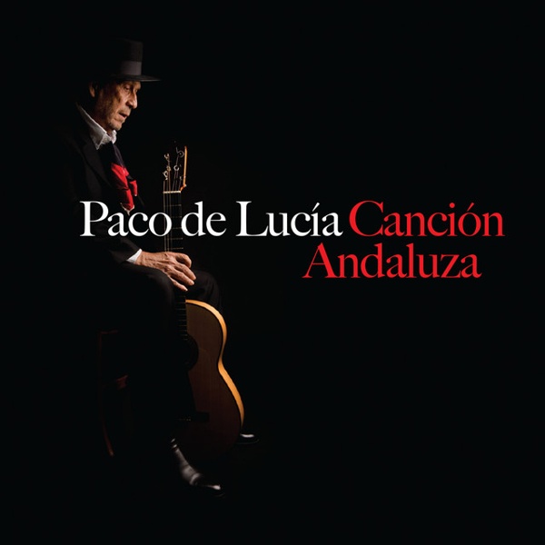 PACO DE LUCIA / パコ・デ・ルシア / CANCION DE ANDALUZA