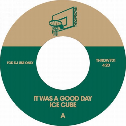 ICE CUBE / アイス・キューブ / IT WAS A GOOD DAY b/w YOU CAN DO IT 7"