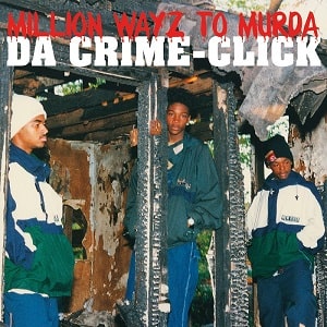DA CRIME-CLICK / MILLION WAYZ TO MURDA "LP" (COLOR VINYL)