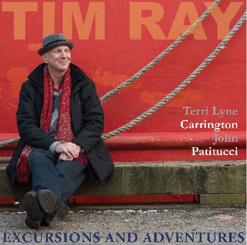 TIM RAY / Excursions And Adventures