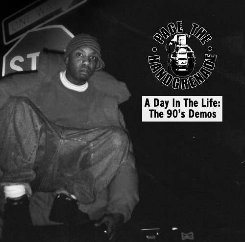 PAGE THE HAND GRENADE / A DAY IN THE LIFE: THE 90'S DEMOS "CD"