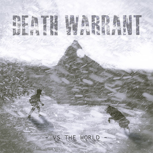 DEATH WARRANT (PUNK) / VS THE WORLD