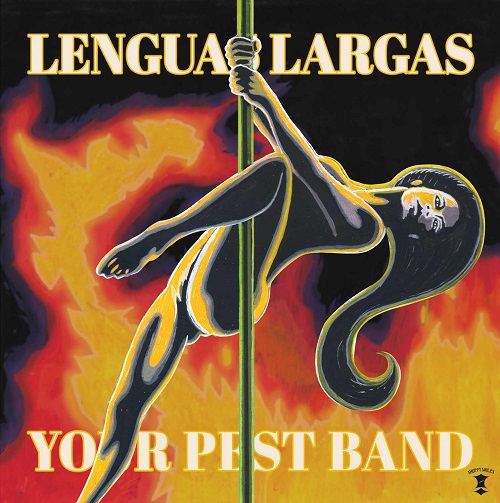 YOUR PEST BAND : LENGUAS LARGAS / YOUR PEST BAND : LENGUAS LARGAS split 12"