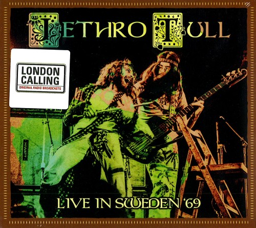 JETHRO TULL / ジェスロ・タル / LIVE IN SWEDEN '69 - DIGITAL REMASTER