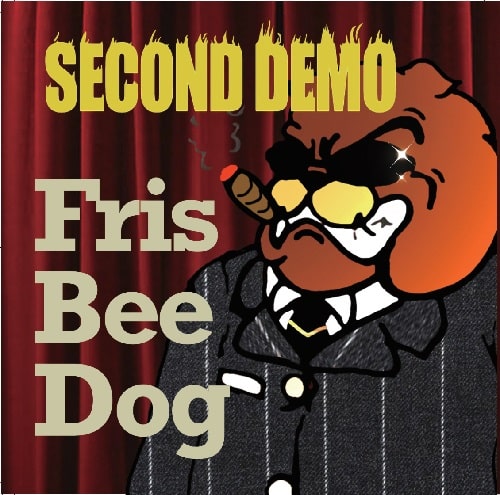 FrisBeeDog / 2nd DEMO