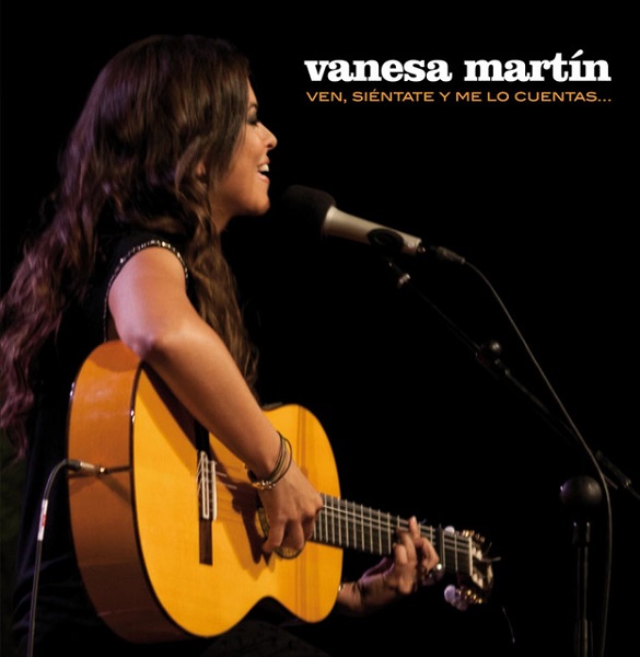 VANESA MARTIN / バネサ・マルティン / VEN, SIENTATE Y ME LO CUENTAS