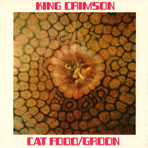 KING CRIMSON / キング・クリムゾン / CAT FOOD: 50TH ANNIVERSARY EDITION CDEP