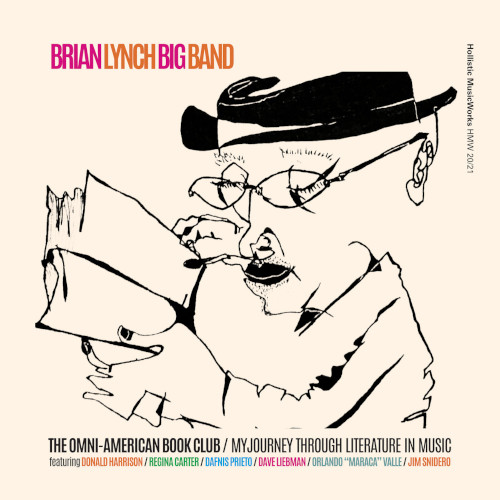 BRIAN LYNCH / ブライアン・リンチ / Omni-American Book Club: My Journey Through Literature In Music (2CD)