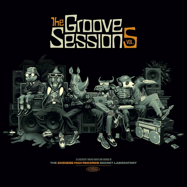 CHINESE MAN / チャイニーズマン / GROOVE SESSIONS VOL.5