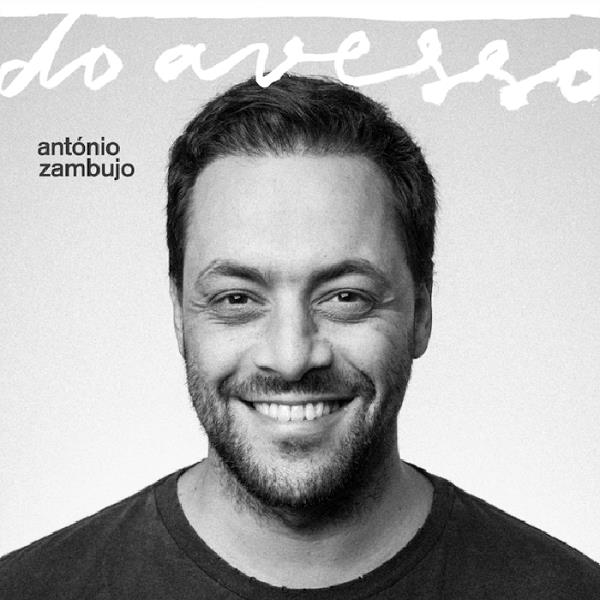 ANTONIO ZAMBUJO / アントニオ・ザンブージョ / DO AVESSO