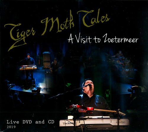 TIGER MOTH TALES / タイガー・モス・テイルズ / A VISIT TO ZOETERMEER: CD+DVD