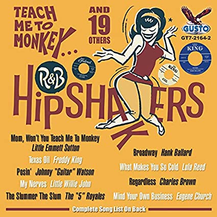 V.A. (R&B HIPSHAKERS) / R&B HIPSHAKERS : TEACH ME TO MONKEY & 19 OTHERS