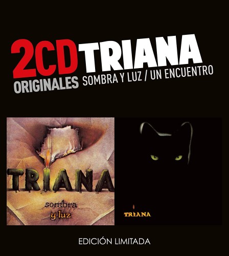 TRIANA / トリアーナ / 2CD ORIGINALS SOMBRA Y LUZ/UN ENCUENTRO: EDICIÓN LIMITADA - REMASTER