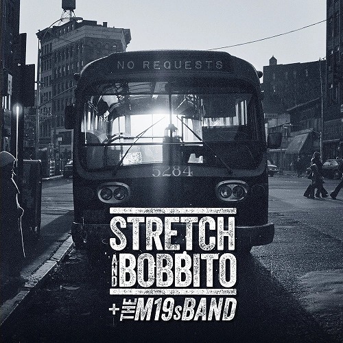STRETCH AND BOBBITO + THE M19s BAND / ストレッチ・アンド・ボビート+ザ・M19s・バンド / NO REQUESTS 7" x 5