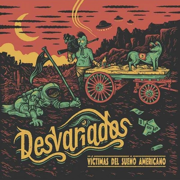 DESVARIADOS / デスバリアドス / VICTIMAS DEL SUENO AMERICANO