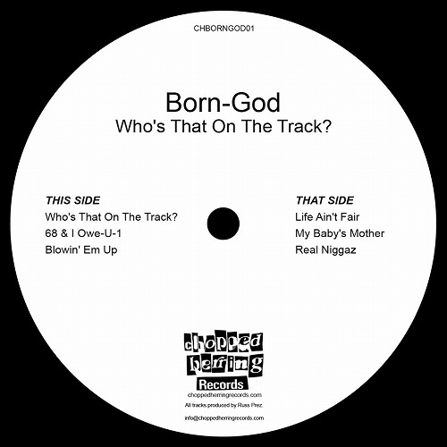 BORN-GOD / WHO'S THAT ON THE TRACK? "LP"