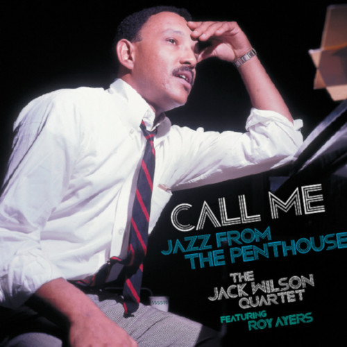 JACK WILSON / ジャック・ウィルソン / Call Me: Jazz From The Penthouse (2LP/Blue Vinyl)
