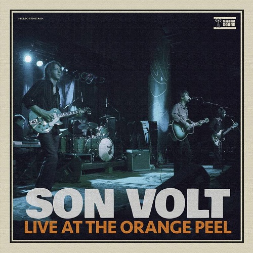 SON VOLT / サン・ヴォルト / LIVE AT THE ORANGE PEEL