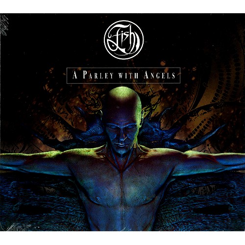 FISH (PROG) / フィッシュ / A PARLEY WITH ANGELS