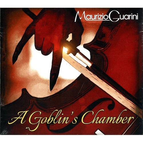 MAURIZIO GUARINI / A GOBLIN'S CHAMBER