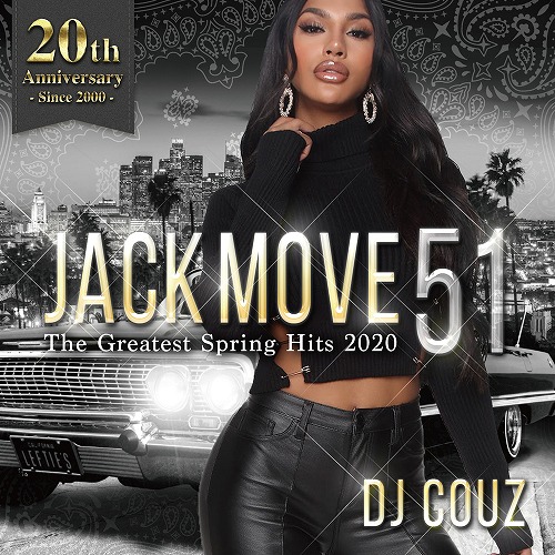 DJ COUZ / Jack Move 51 The Greatest Spring Hits 2020