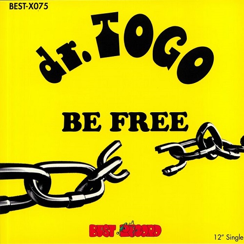 DR.TOGO / BE FREE(12")
