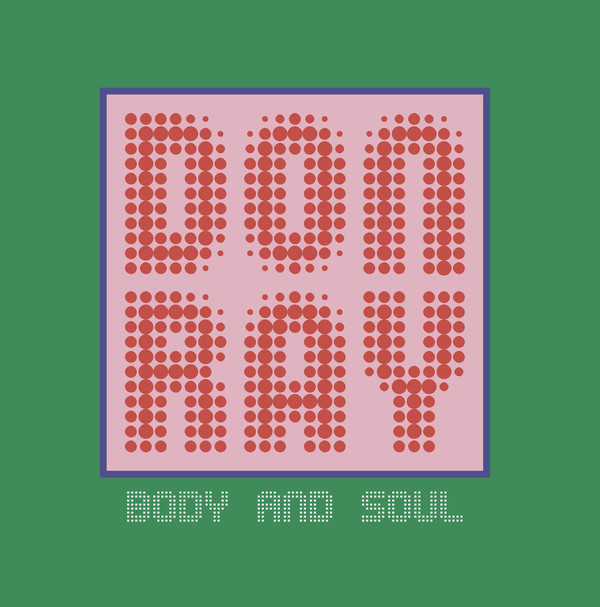 DON RAY / ドン・レイ / BODY AND SOUL(12")