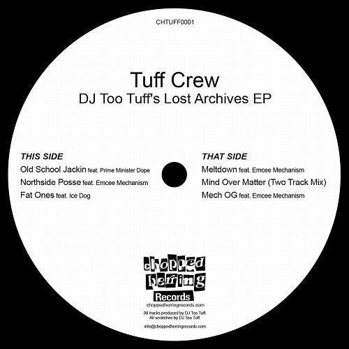 TUFF CREW / タフ・クルー / DJ TOO TUFF'S LOST ARCHIVES EP "LP"
