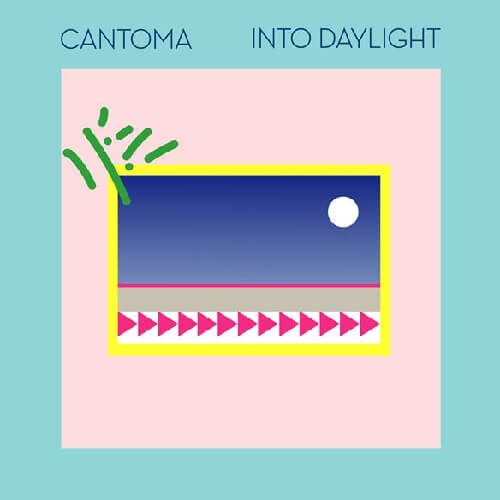 CANTOMA / カントマ / INTO DAYLIGHT (2LP)
